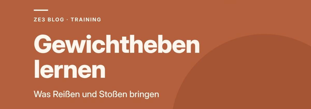 Gewichtheben lernen in Backnang: Was Reißen und Stoßen bringen