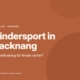 Kindersport in Backnang: Ist Krafttraining für Kinder sicher?