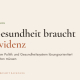 Die Politik und das Gesundheitssystem muss Evidenz basiert und Lösungs orientiert arbeiten.